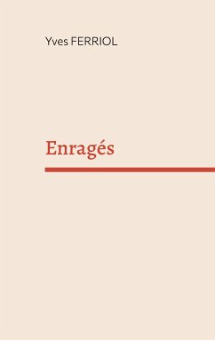 Enragés (eBook, ePUB)