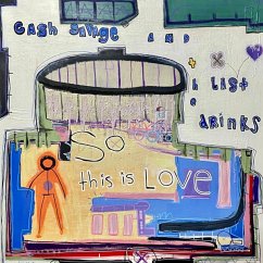 So This Is Love - Cash Savage & The Last Drinks