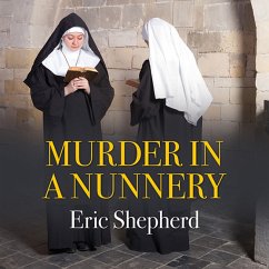 Murder in a Nunnery (MP3-Download) - Shepherd, Eric