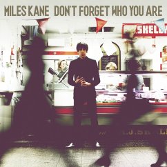 Don'T Forget Who You Are - Kane,Miles