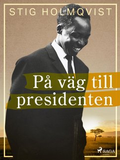 Cover På väg till presidenten (eBook, ePUB)