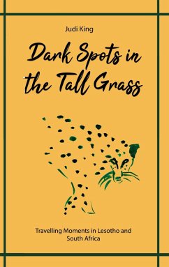 Dark Spots in the Tall Grass (eBook, ePUB)