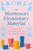 The Montessori Elementary Material (eBook, ePUB)