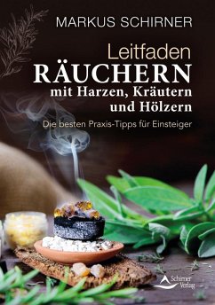 Leitfaden Räuchern (eBook, ePUB) - Schirner, Markus