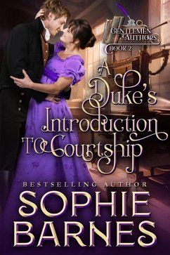 A Duke's Introduction to Courtship (The Gentlemen Authors, #2) (eBook, ePUB) - Barnes, Sophie