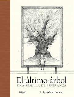 El último árbol (fixed-layout eBook, ePUB) - Hawker, Luken Adan