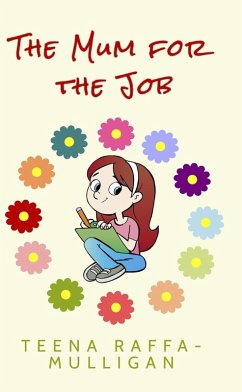 The Mum for the Job (eBook, ePUB) - Raffa-Mulligan, Teena