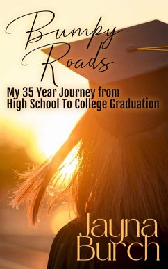 Bumpy Roads (eBook, ePUB) - Burch, Jayna