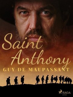 Saint Anthony (eBook, ePUB) - de Maupassant, Guy