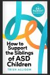 How to Support the Siblings of ASD... - Bild 1