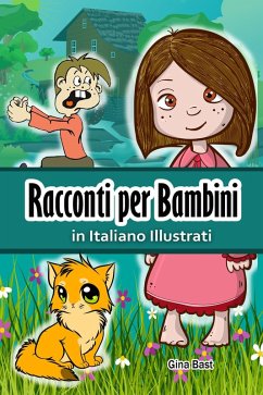Cover Racconti per Bambini in Italiano Illustrati (eBook, ePUB)
