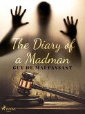 The Diary of a Madman (eBook, ePUB)