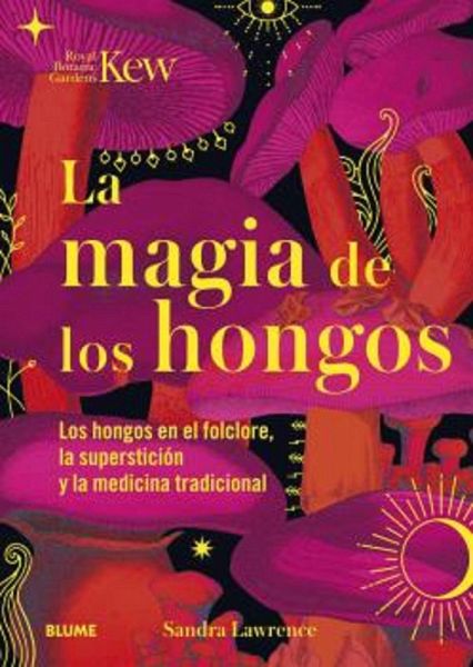 La magia de los hongos (eBook, ePUB) La magia de los hongos (eBook, ePUB)