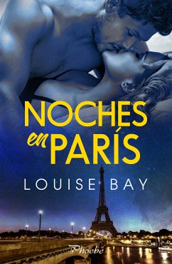 Noches en París (eBook, ePUB) - Bay, Louise