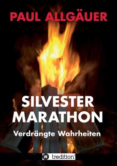 SILVESTERMARATHON (eBook, ePUB) - Allgäuer, Paul