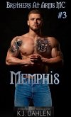 Memphis (Brothers At Arms MC, #3) (eBook, ePUB)