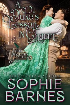 A Duke's Lesson In Charm (The Gentlemen Authors, #3) (eBook, ePUB) - Barnes, Sophie