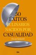 50 éxitos culinarios nacidos por... - Bild 1