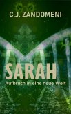SARAH: Aufbruch in eine neue Welt (eBook, ePUB)