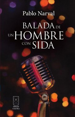 Balada de un hombre con sida (eBook, ePUB) - Narval, Pablo