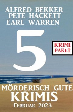 Cover 5 Mörderisch gute Krimis Februar 2023: Krimi Paket (eBook, ePUB)