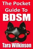 The Pocket Guide to BDSM (eBook, ePUB) The Pocket Guide to BDSM (eBook, ePUB)