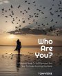 Who Are You? A Practical Guide To Self... - Bild 1