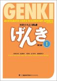 Genki: An Integrated Course in Elementary Japanese 1 [3rd Edition]