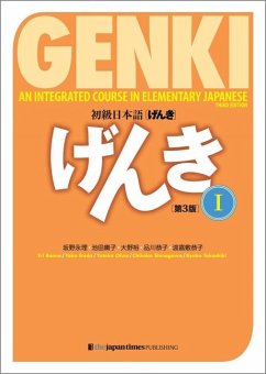 Genki: An Integrated Course in Elementary Japanese Vol. 1 [3rd Edition] - Banno, Eri; Ikeda, Yoko; Ohno, Yutaka; Shinagawa, Chikako; Tokashiki, Kyoko