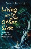 Living With the Other Side (eBook, ePUB)