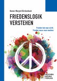 Friedenslogik verstehen (eBook, PDF)