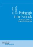 Pädagogik in der Forensik (eBook, PDF)