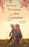 Es waren drei Sommer (eBook, ePUB)