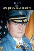 The Life of a New Jersey Road Trooper (eBook, ePUB)