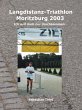 Langdistanz-Triathlon Moritzburg 2003... - Bild 1