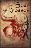 Der Stier von Knossos (eBook, ePUB)
