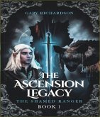 The Ascension Legacy - Book 1 (eBook, ePUB)