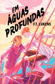 Em águas profundas (eBook, ePUB) Em águas profundas (eBook, ePUB)