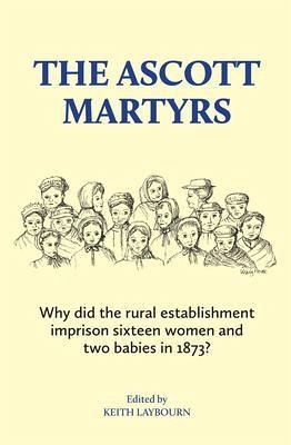 The Ascott Martyrs (eBook, ePUB) The Ascott Martyrs (eBook, ePUB)