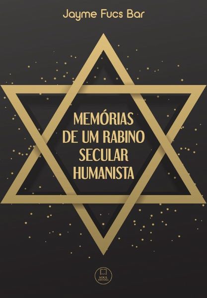 Memórias de um rabino Secular Humanista (eBook, ePUB)