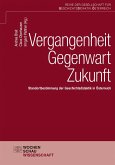 Vergangenheit - Gegenwart - Zukunft (eBook, PDF)