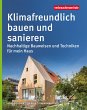 Klimafreundlich bauen und sanieren... - Bild 1