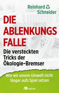 Die Ablenkungsfalle (eBook, PDF) - Schneider, Reinhard