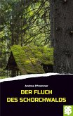 Der Fluch des Schorchwalds (eBook, ePUB)