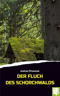 Der Fluch des Schorchwalds (eBook, ePUB) - Pfrommer, Andrea