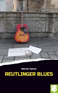 Reutlinger Blues (eBook, ePUB) - Kehrer, Werner