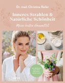 Inneres Strahlen & Natürliche Schönheit (eBook, ePUB)