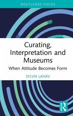 Curating, Interpretation and Museums (eBook, PDF) - Lahav, Sylvia