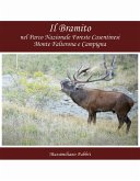 Il Bramito nel Parco Nazionale Foreste Casentinesi Monte Falterona e Campigna (eBook, ePUB)