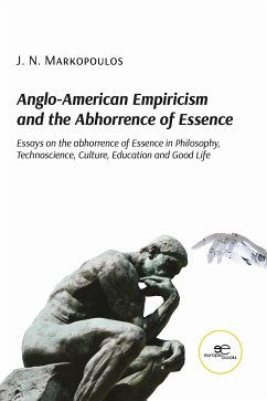 Anglo-American Empiricism and the Abhorrence of Essence (eBook, ePUB) - Markopoulos, J. N.